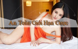 An toàn Giới hạn cược
