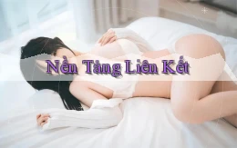 Nền tảng Liên kết