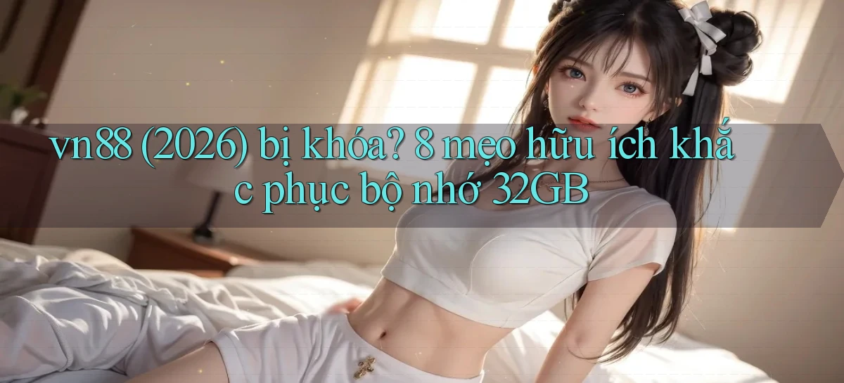 vn88   Ứng Dụng Game Mới   Tải Ngay Hôm Nay