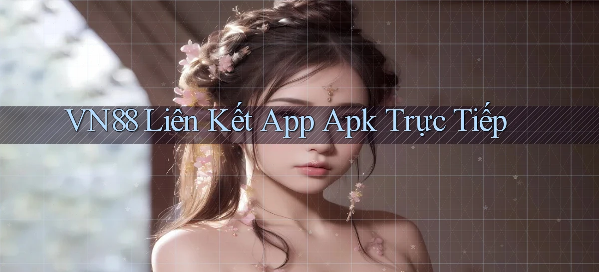 vn88   Ứng Dụng Game Mới   Tải Ngay Hôm Nay