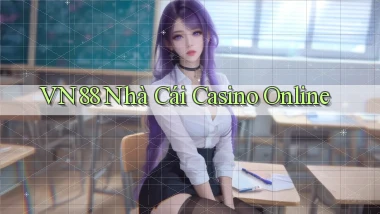vn88  nhà cái casino online