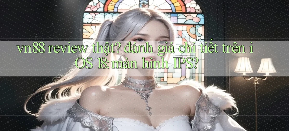 vn88   Ứng Dụng Game Mới   Tải Ngay Hôm Nay