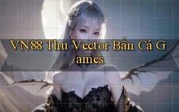 vn88  thu vector bắn cá games