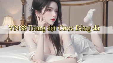 vn88  trang đặt cược bóng đá